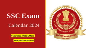 SSC Exam Calendar 2024