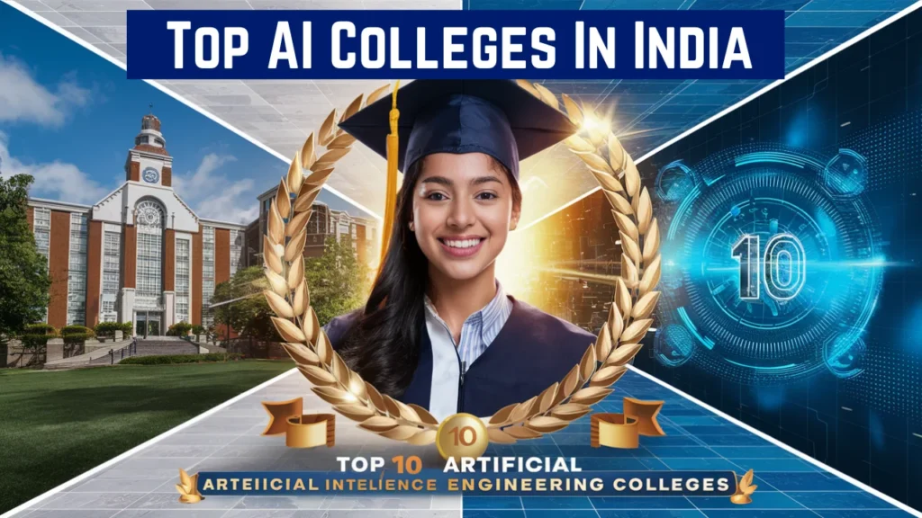 Top AI Colleges In India